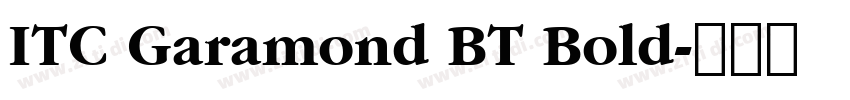 ITC Garamond BT Bold字体转换